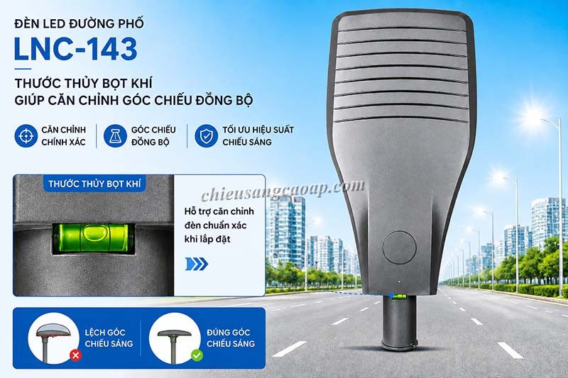 Đặc điểm của đèn đường LED LNC-143