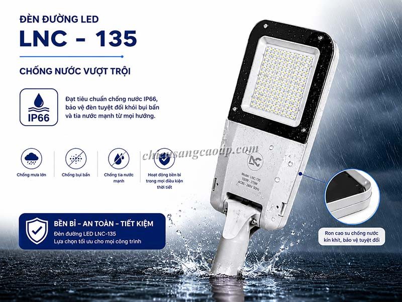 Đèn Đường LED LNC-135 Ưu điểm của đèn đường LED LNC-135