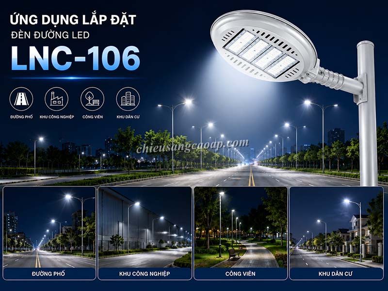Ứng dụng đèn đường LED LNC-106